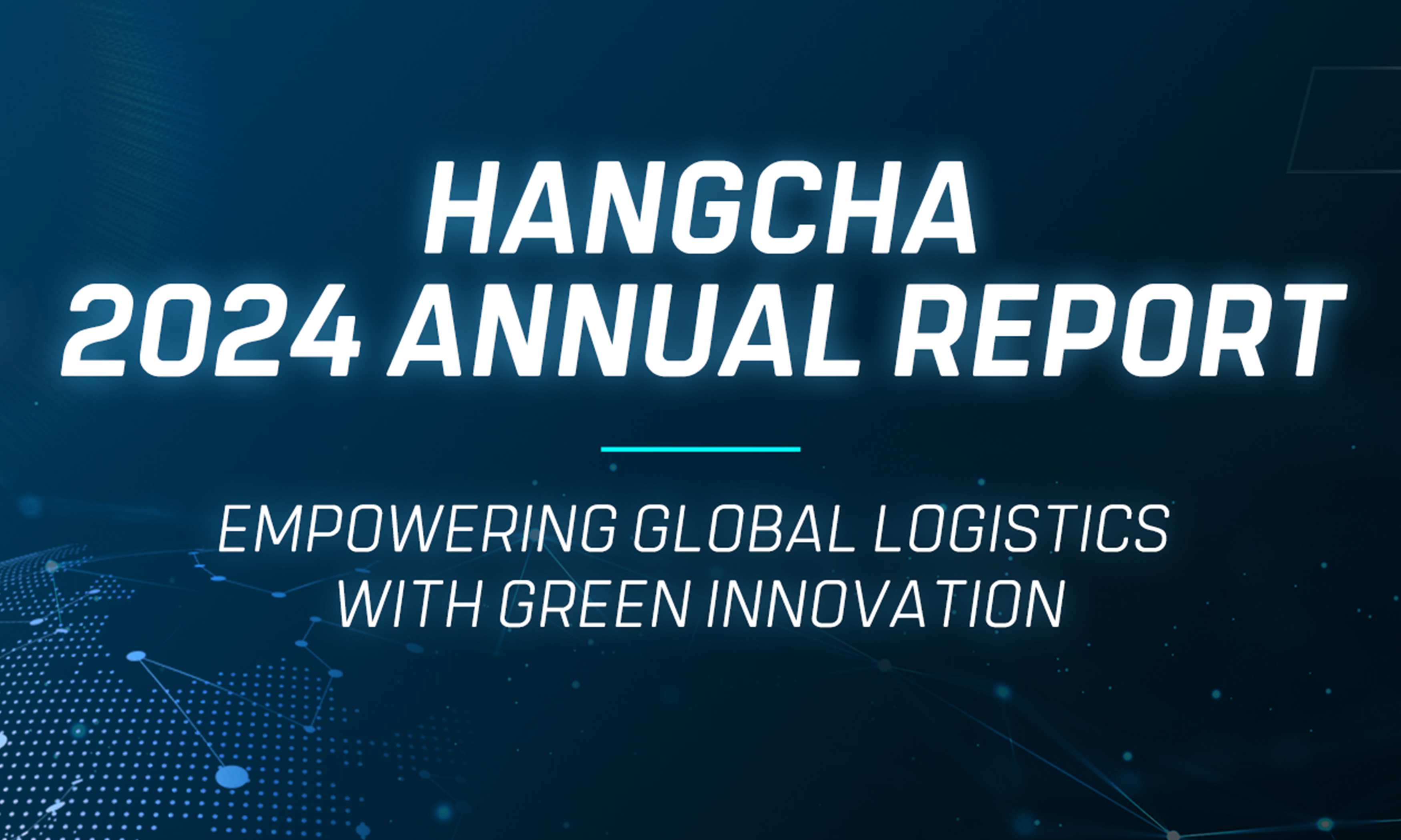 2024 Hangcha Annual Report: Innovation Meets Sustainability